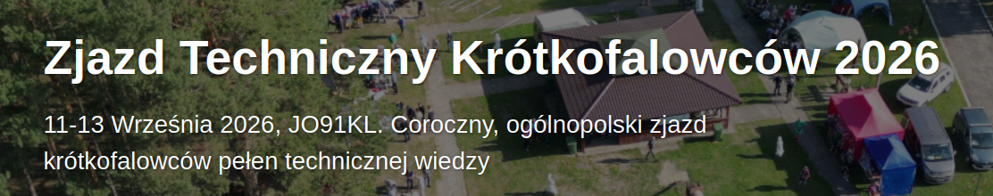 Zjazd Techniczny Krótkofalowców SP 2026